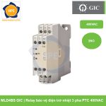Relay bảo vệ điện trở nhiệt 3 pha PTC 400VAC MLD4BS GIC
