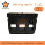 Biến dòng hộp đúc 3 pha TPCT 403 300/5A