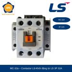 Contactor LS MC-32a Khởi động từ 3P 32A