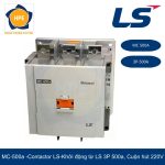 Contactor LS MC-500a 3P 500A cuộn hút 220V