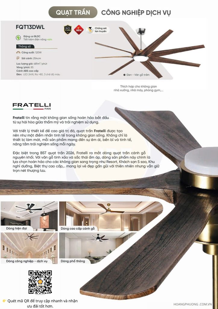 Quạt trần FRATELLI cao cấp sử dụng động cơ BLDC hiện đại, vận hành êm ái, tiết kiệm điện và phù hợp cho căn hộ, biệt thự, resort và không gian sang trọng.
