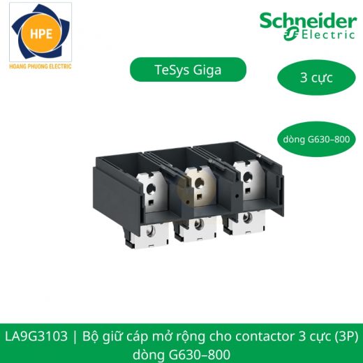 LA9G3103 Schneider – Bộ Giữ Cáp Cho Contactor TeSys Giga LC1G630-800 (3P)