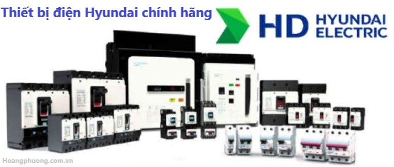 Bảng giá thiết bị điện HYUNDAI mới nhất